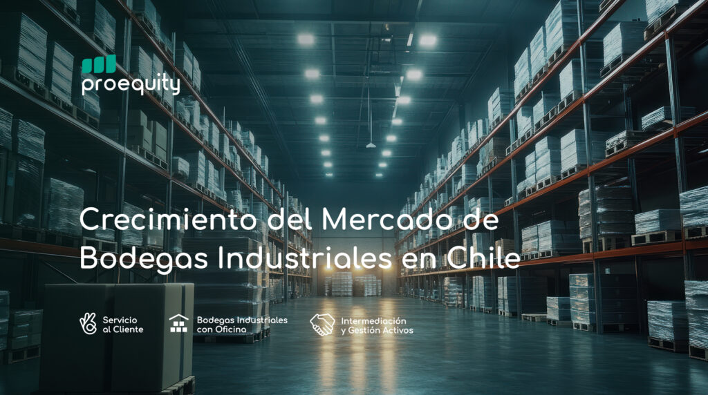 Proyecciones de Crecimiento del Mercado de Bodegas Industriales en Chile